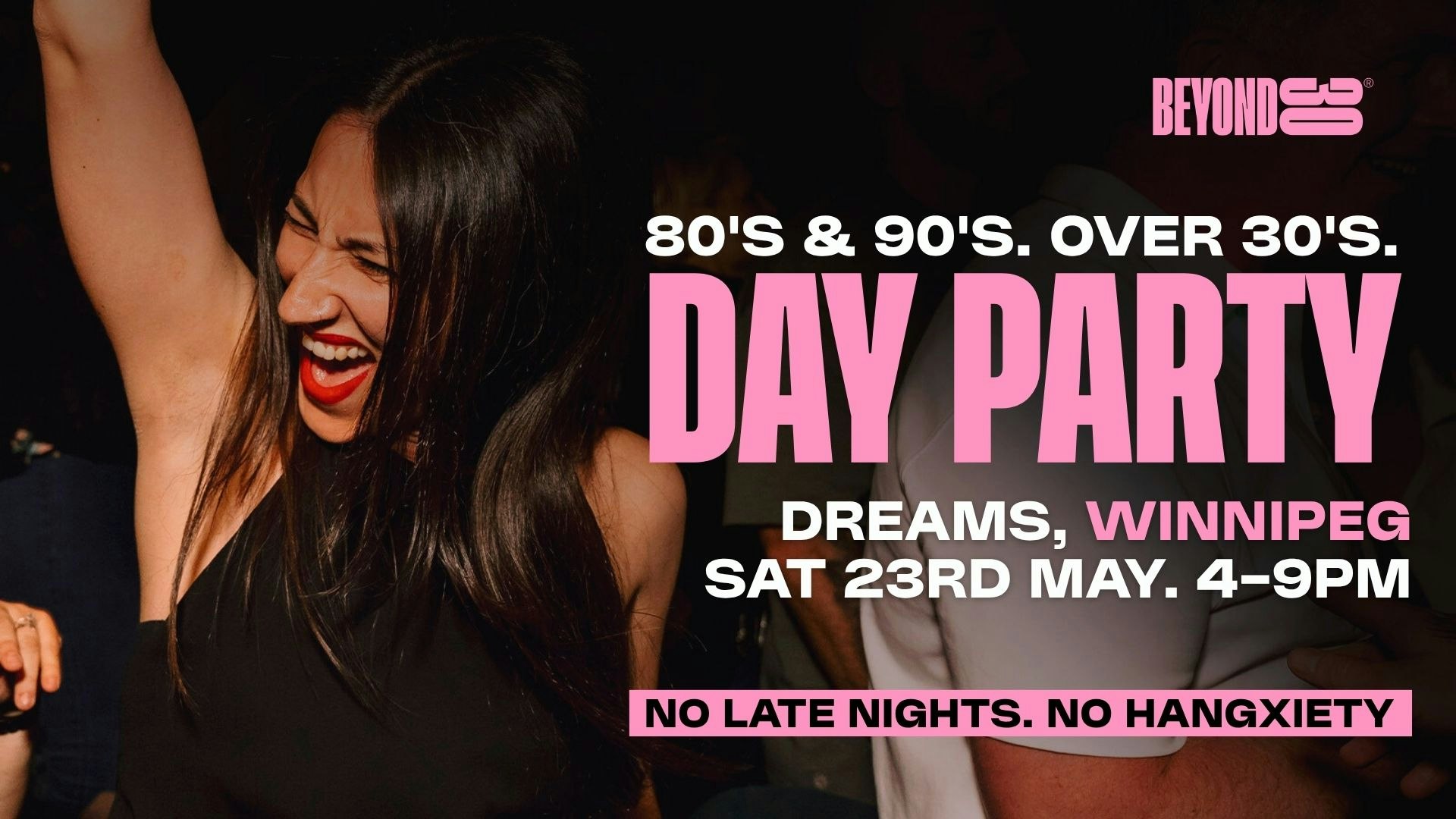 80s & 90s Over 30s Daytime Clubbing – Winnipeg🕺🏽