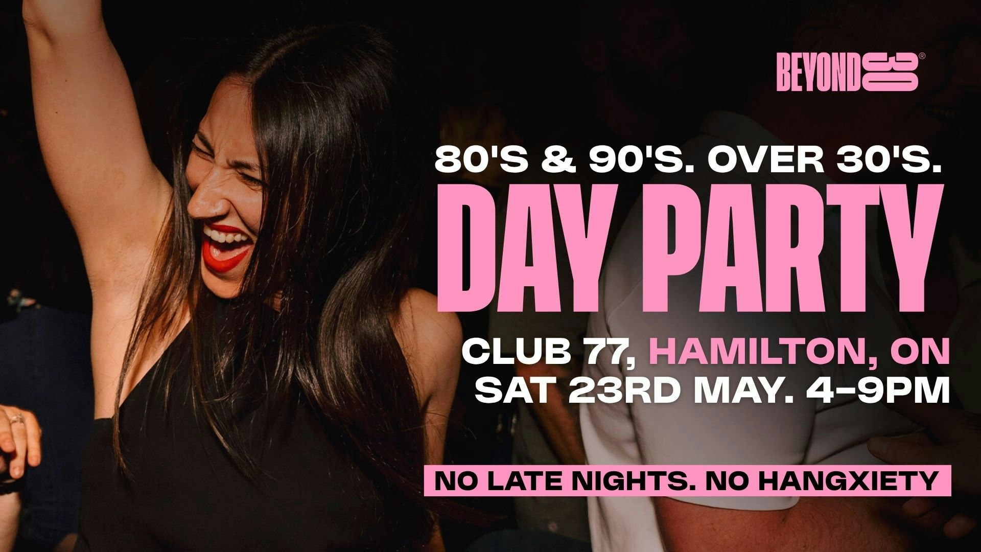 80s & 90s Over 30s Daytime Clubbing – Hamilton🕺🏽