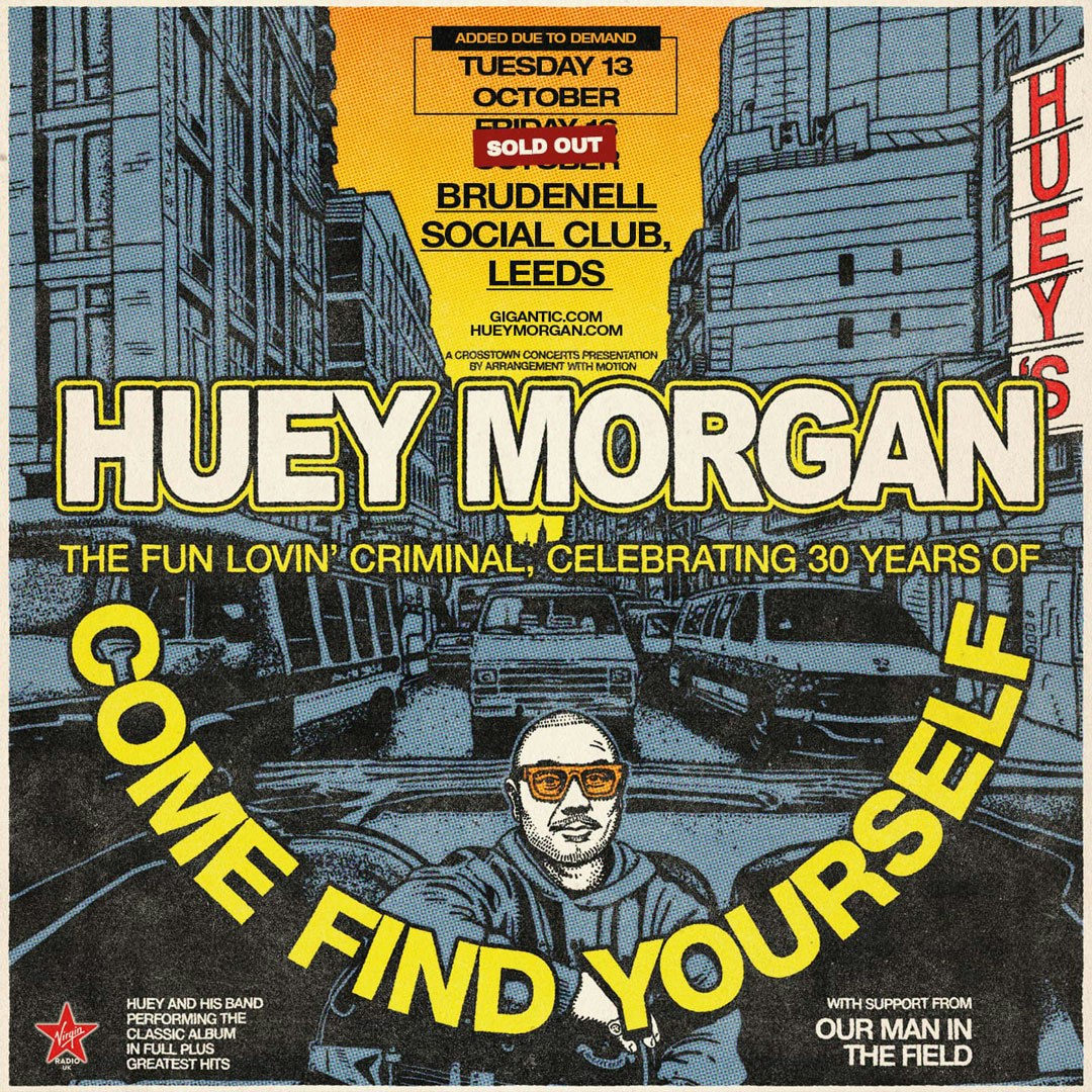 Leeds – Come Find Yourself 30th Anniversary Tour