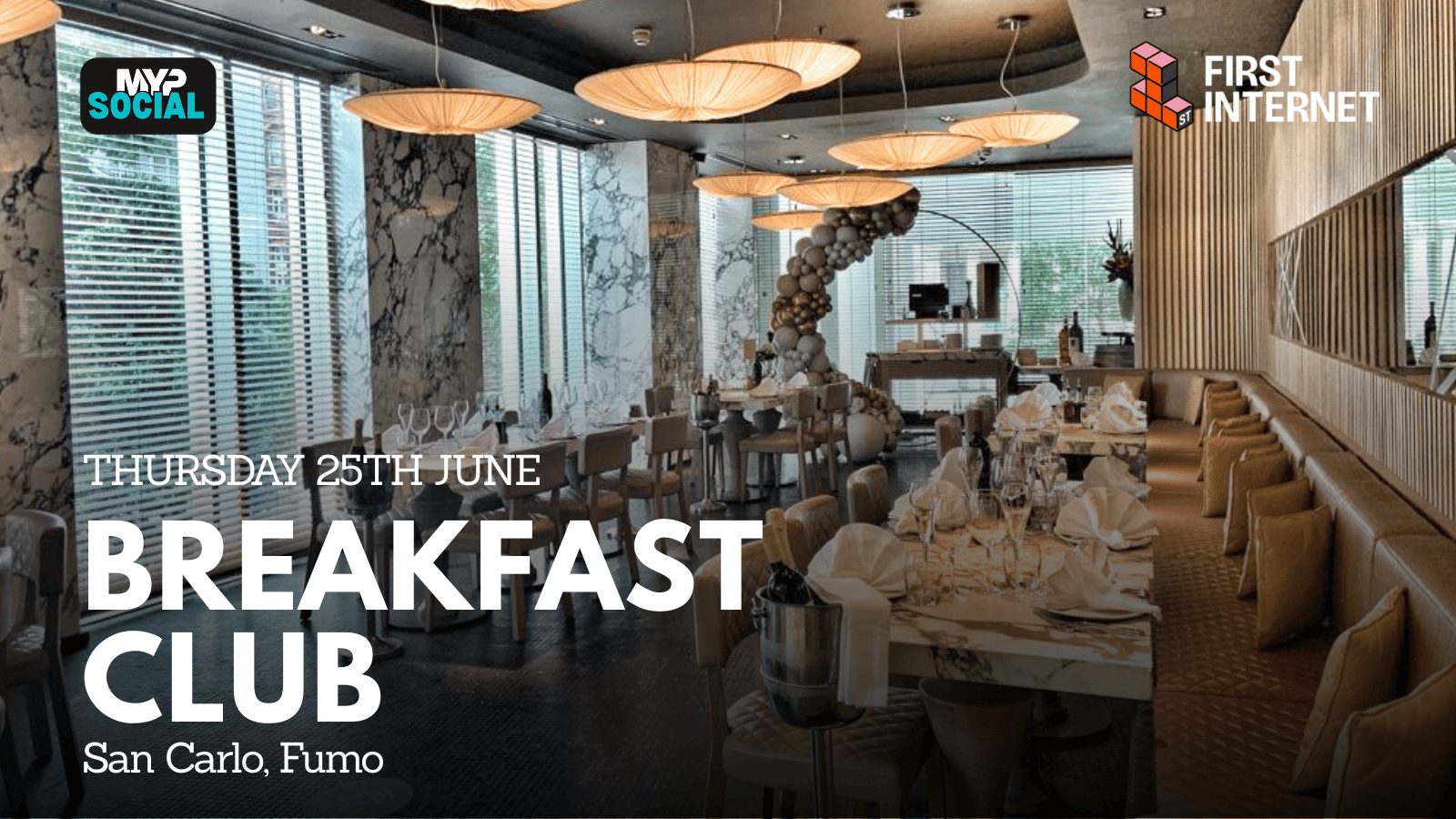 MYP Breakfast Club @ Fumo by San Carlo