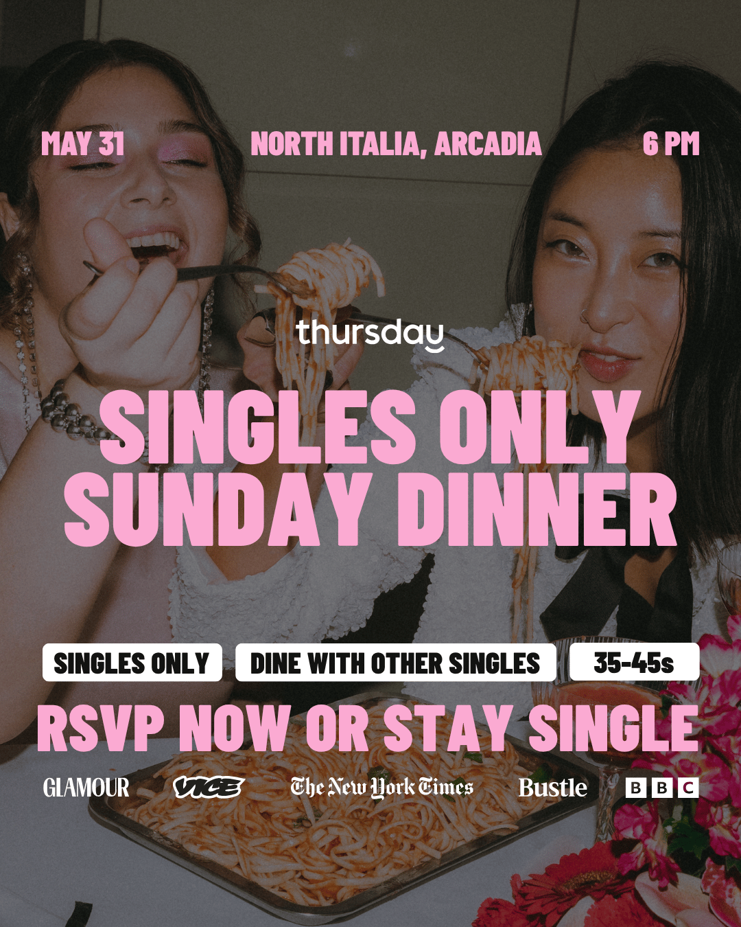 Sunday | North Italia Singles Dinner (35-45s) | Arcadia
