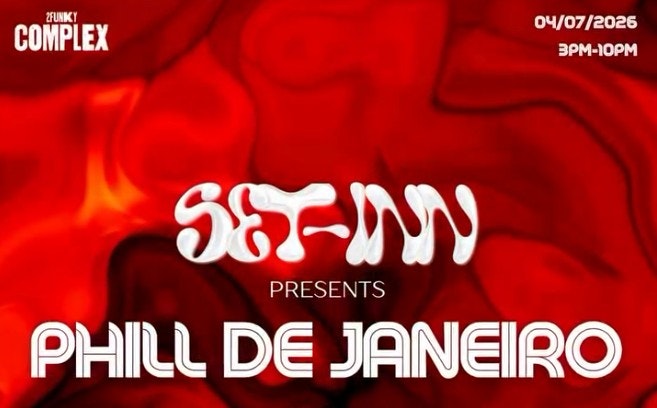 Set-Inn Presents Phill De Janiero
