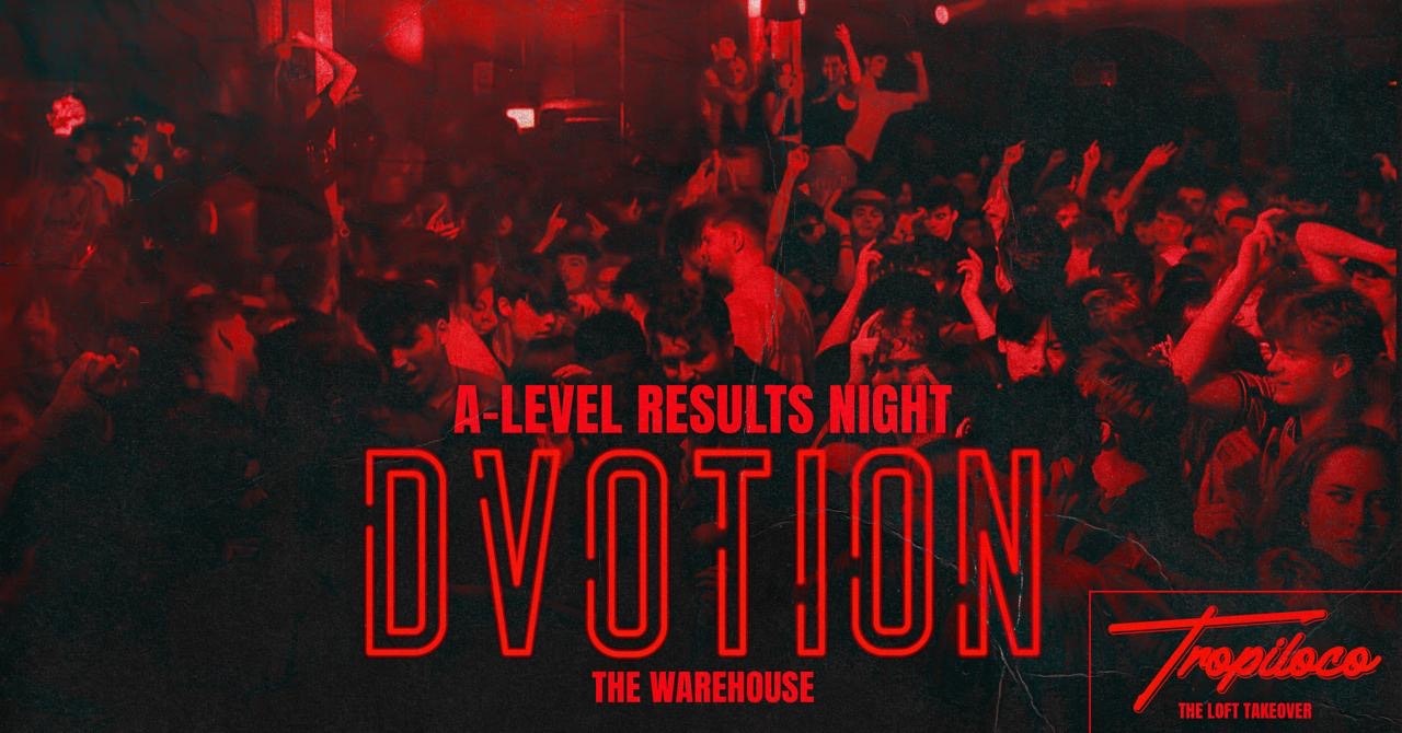 DVOTION | A-Level Special