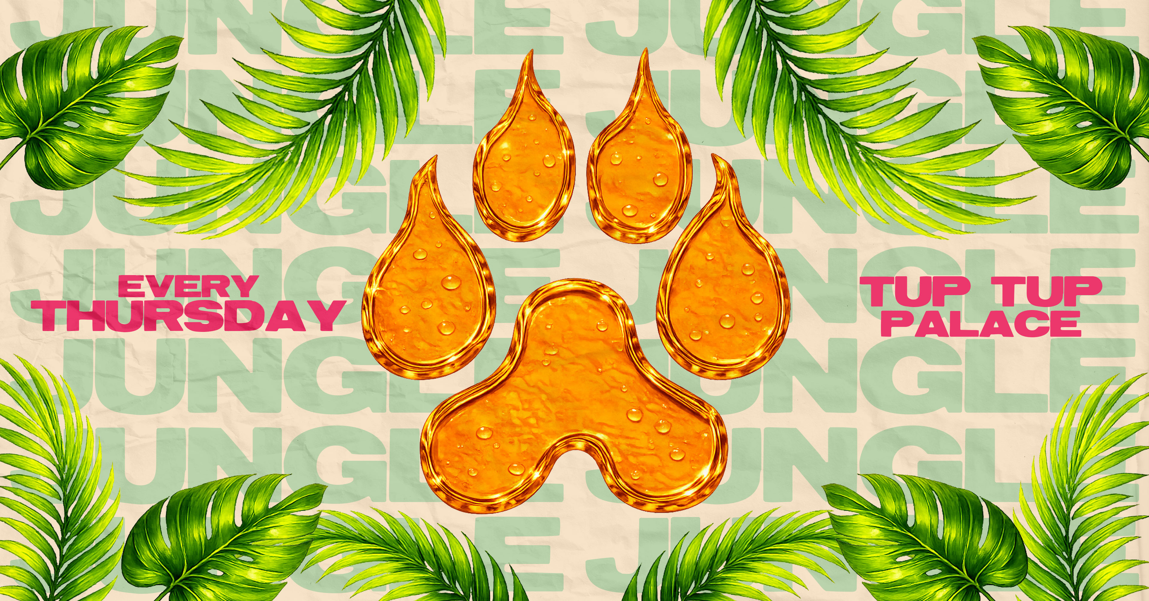 🦁 🐾 JUNGLE THURSDAYS – SUMMER SERIES 🐾 🦁  NEWCASTLE’S WILDEST EVENT // TUP TUP PALACE