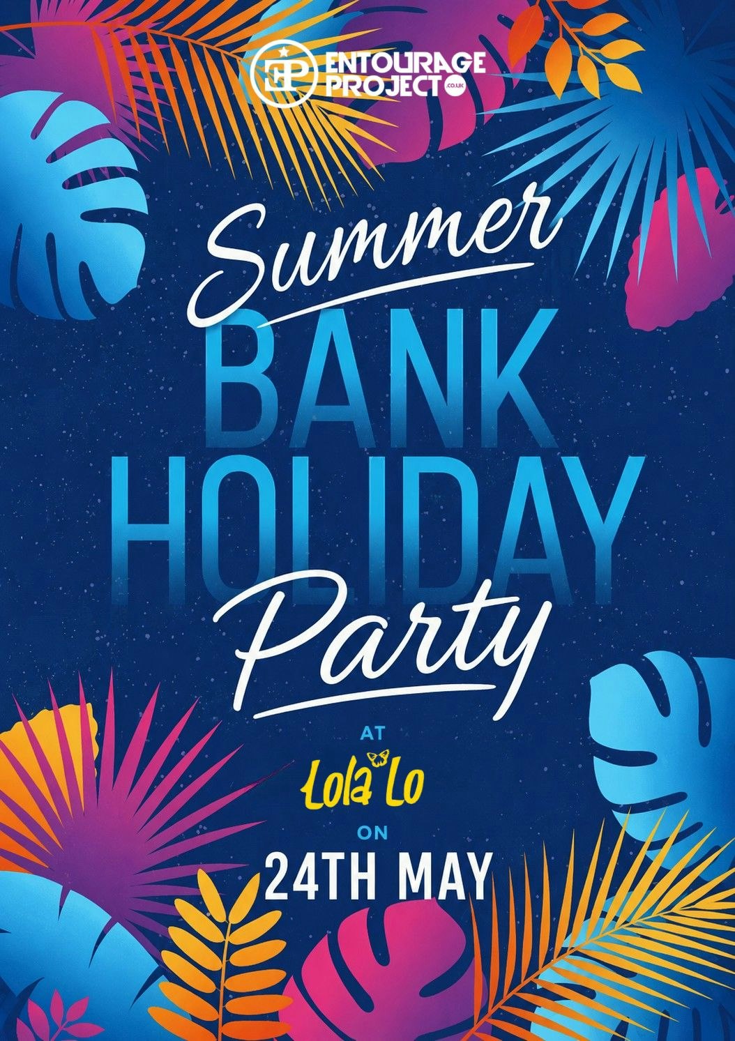 SUMMER BANK HOLIDAY PARTY ☀️ @ LOLA LO
