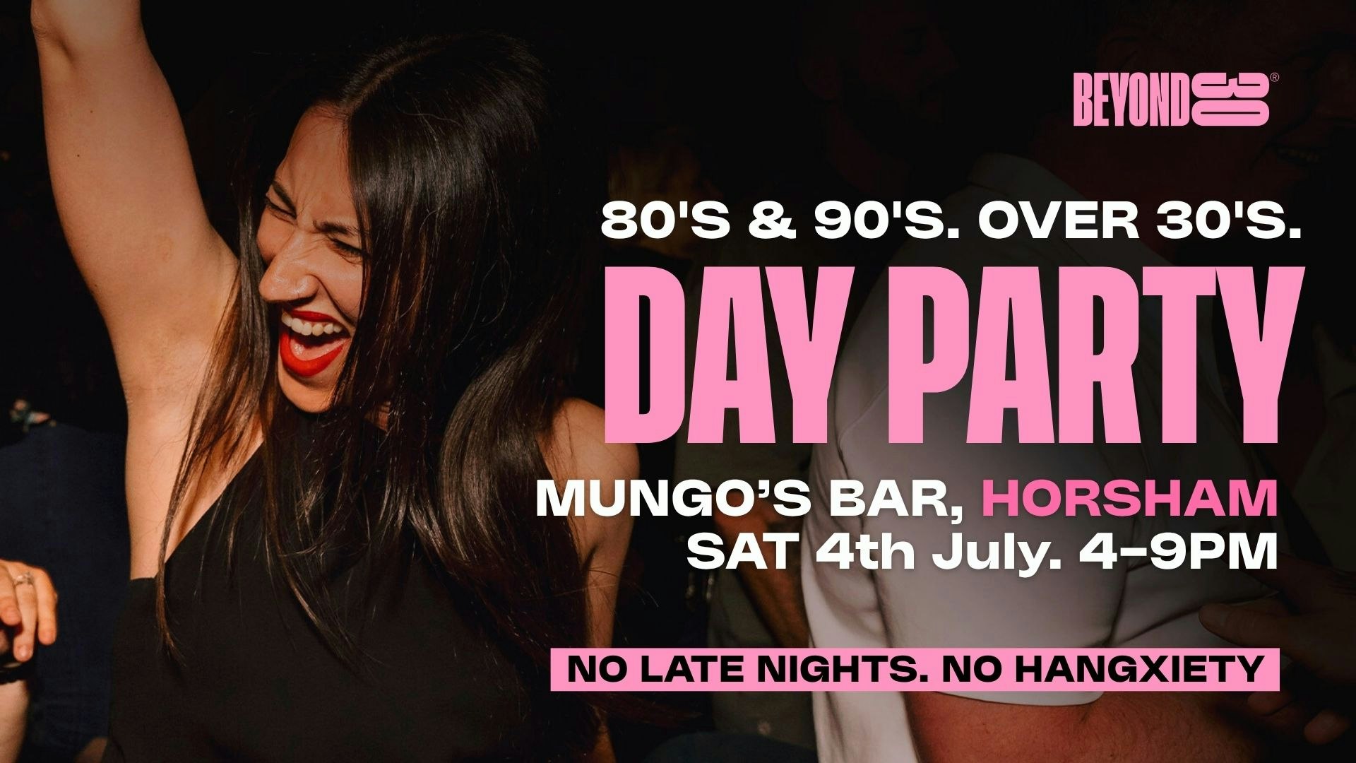 80s & 90s Over 30s Daytime Clubbing – HORSHAM🕺🏽