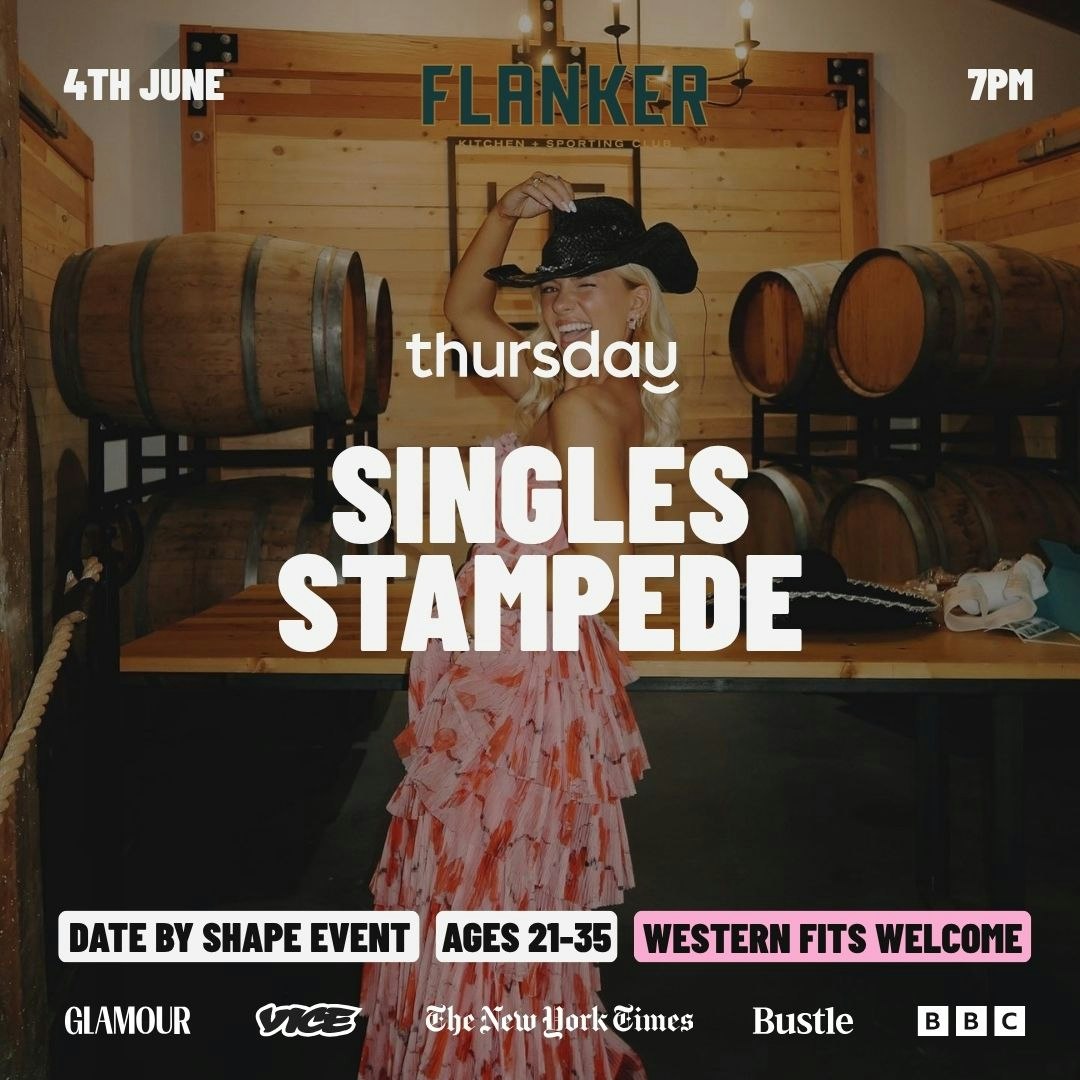 FRIDAY | SINGLES STAMPEDE (21-35) | FLANKER