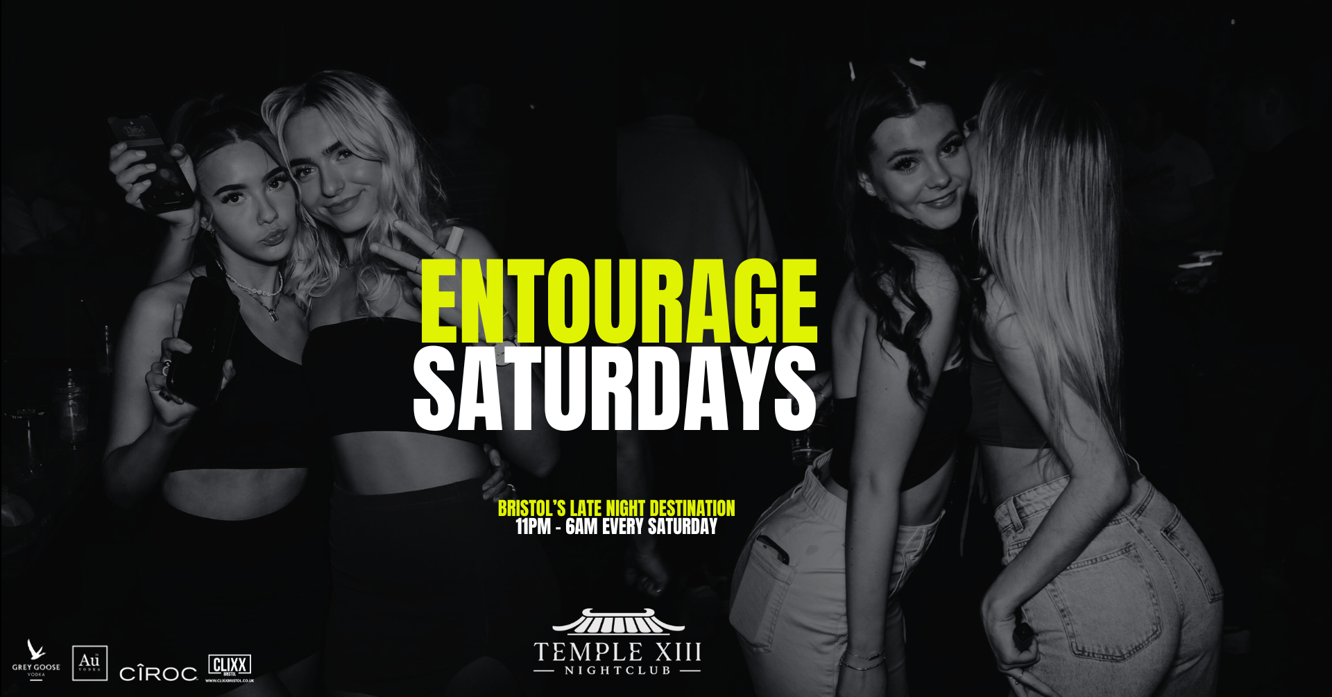 Entourage Saturdays 🔥 Bristol’s late night hotspot X Temple XIII