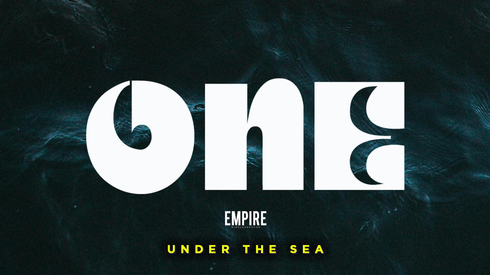 ONE EMPIRE pres. UNDER THE SEA!