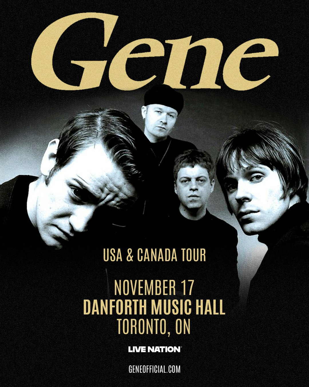 Gene – Toronto, Ontario
