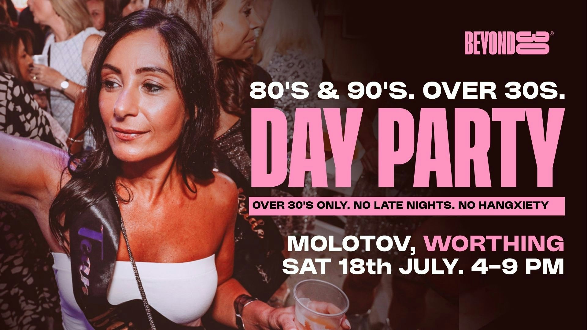 80s & 90s Over 30s Daytime Clubbing – WORTHING🕺🏽