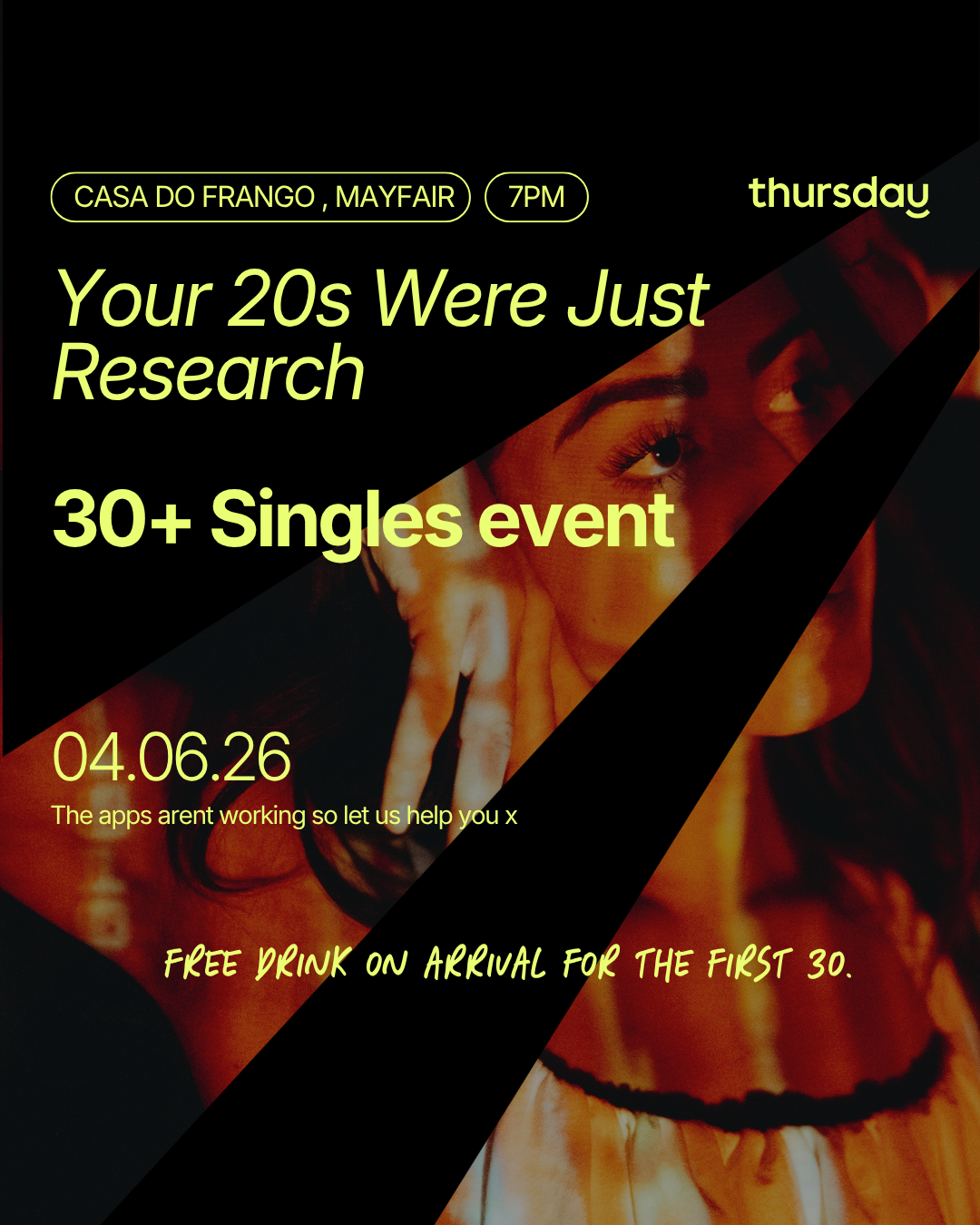 Thursday | Casa Do Frango 30+ | Mayfair