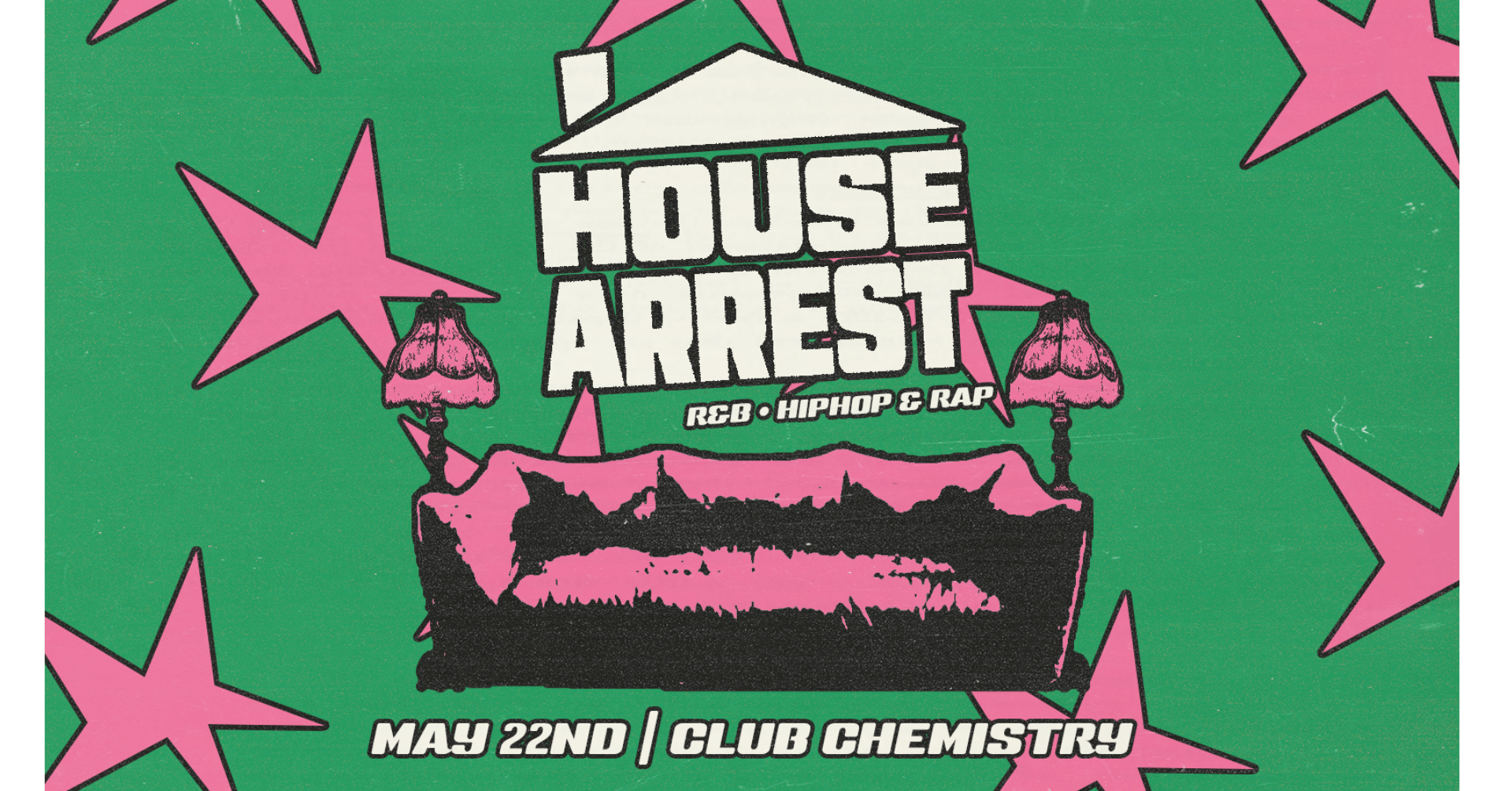 HOUSE ARREST∙ the hip hop house party 🔑 *5 £7 TICKETS LEFT*