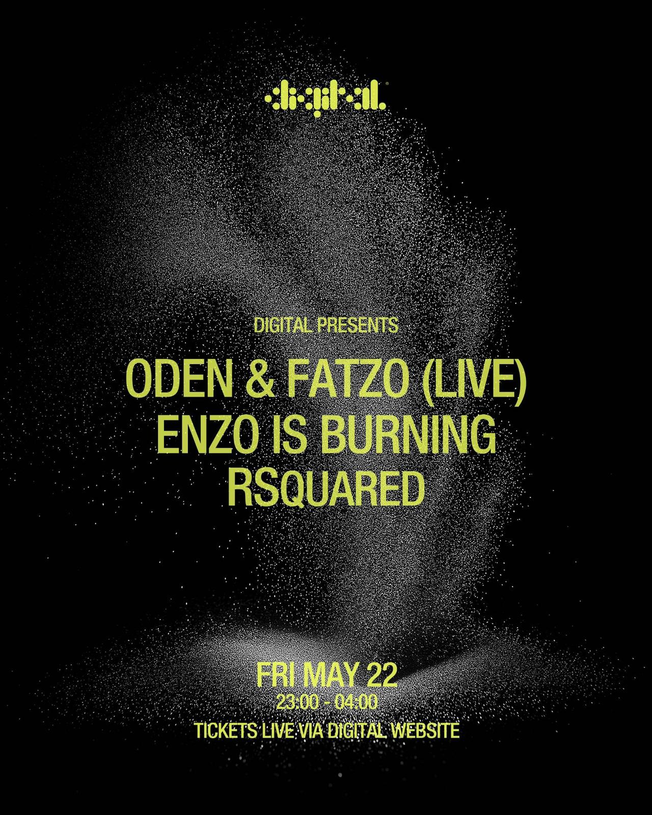 DIGITAL Presents: Oden & Fatzo (LIVE)