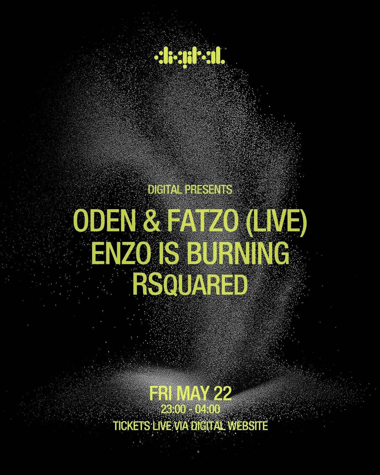 DIGITAL Presents: Oden & Fatzo (LIVE)