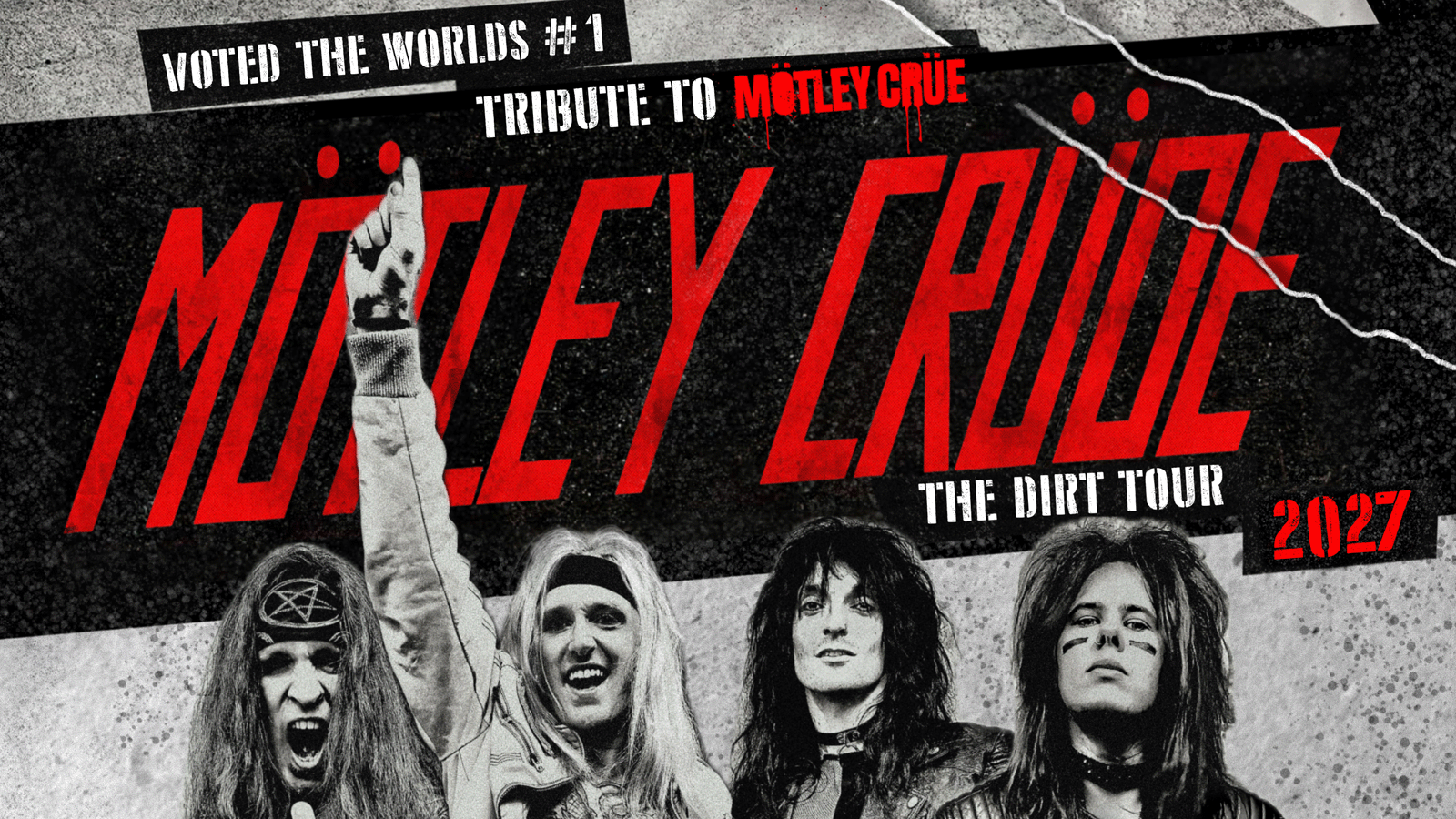 Motley Crude – Dirt Your 2027