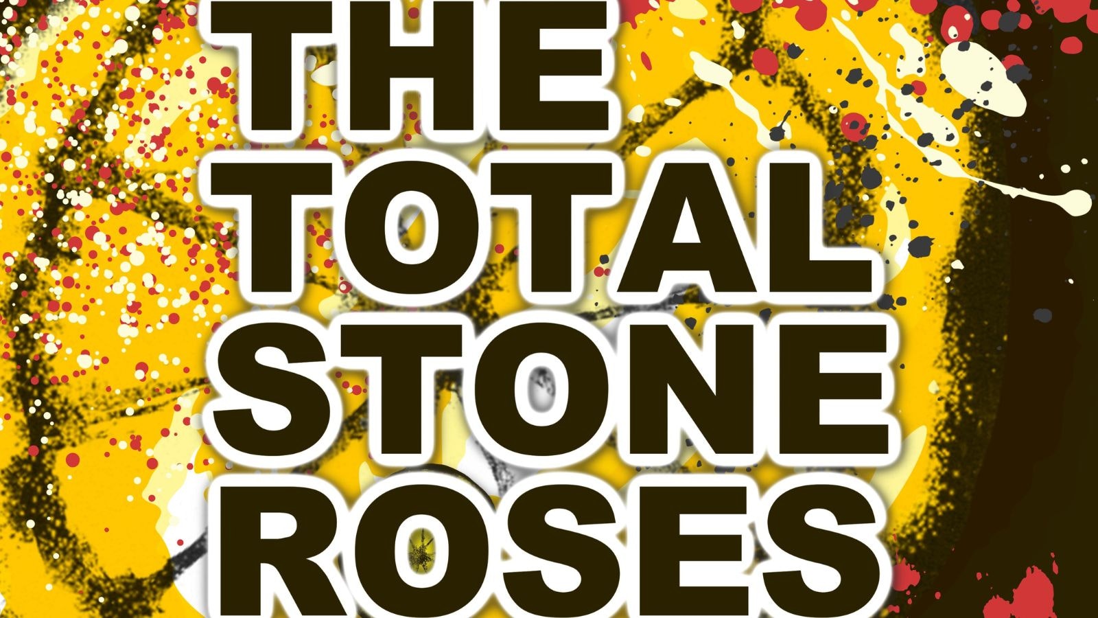 The Total Stone Roses