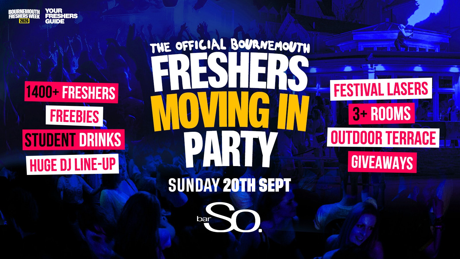 The Bournemouth Freshers Moving In Party – First 100 Tickets FREE! | Bournemouth Freshers 2026