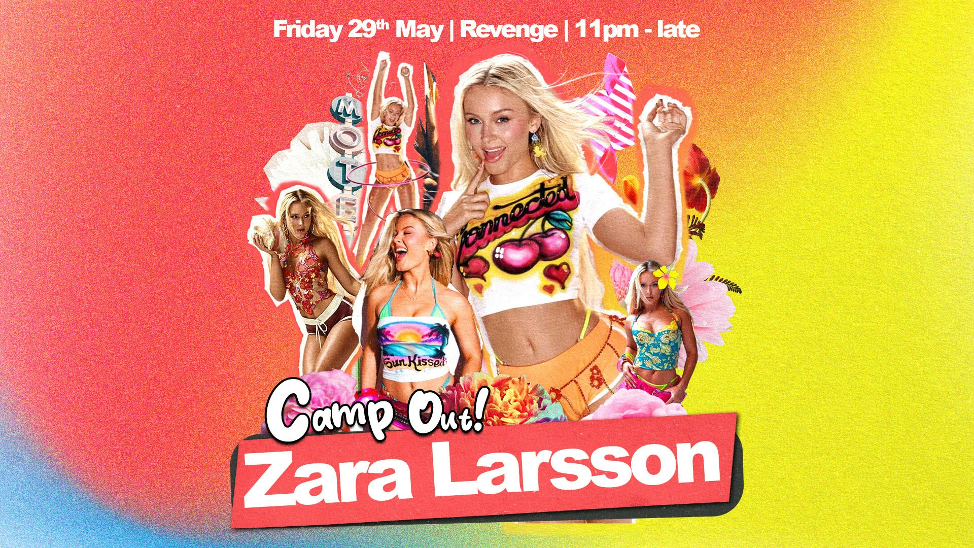 Camp Out: Zara Larsson! x Fat Lip @ Revenge