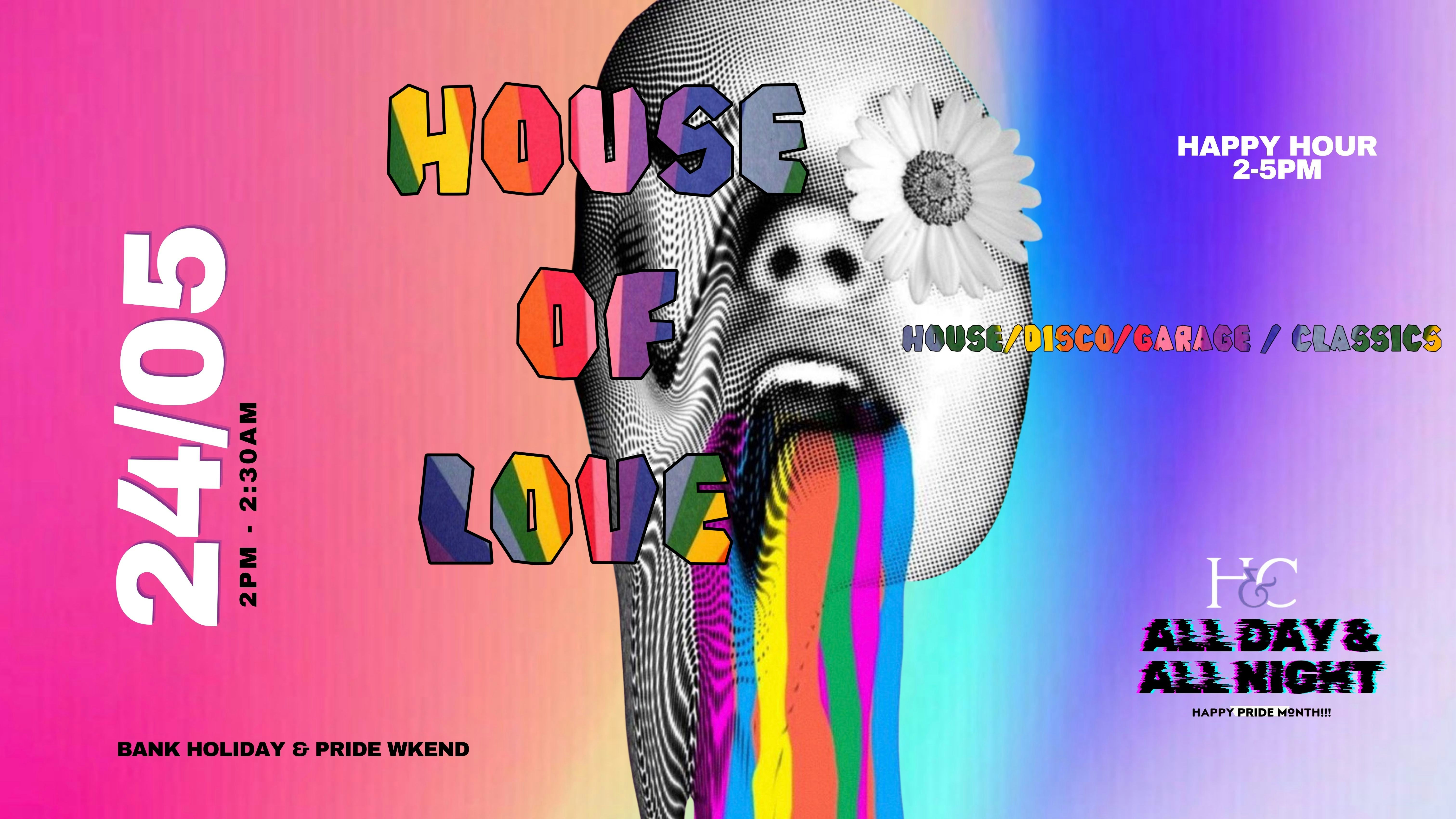 HOUSE OF LOVE  – DAYTIME EVENT – Sunday 24th May – Birmingham