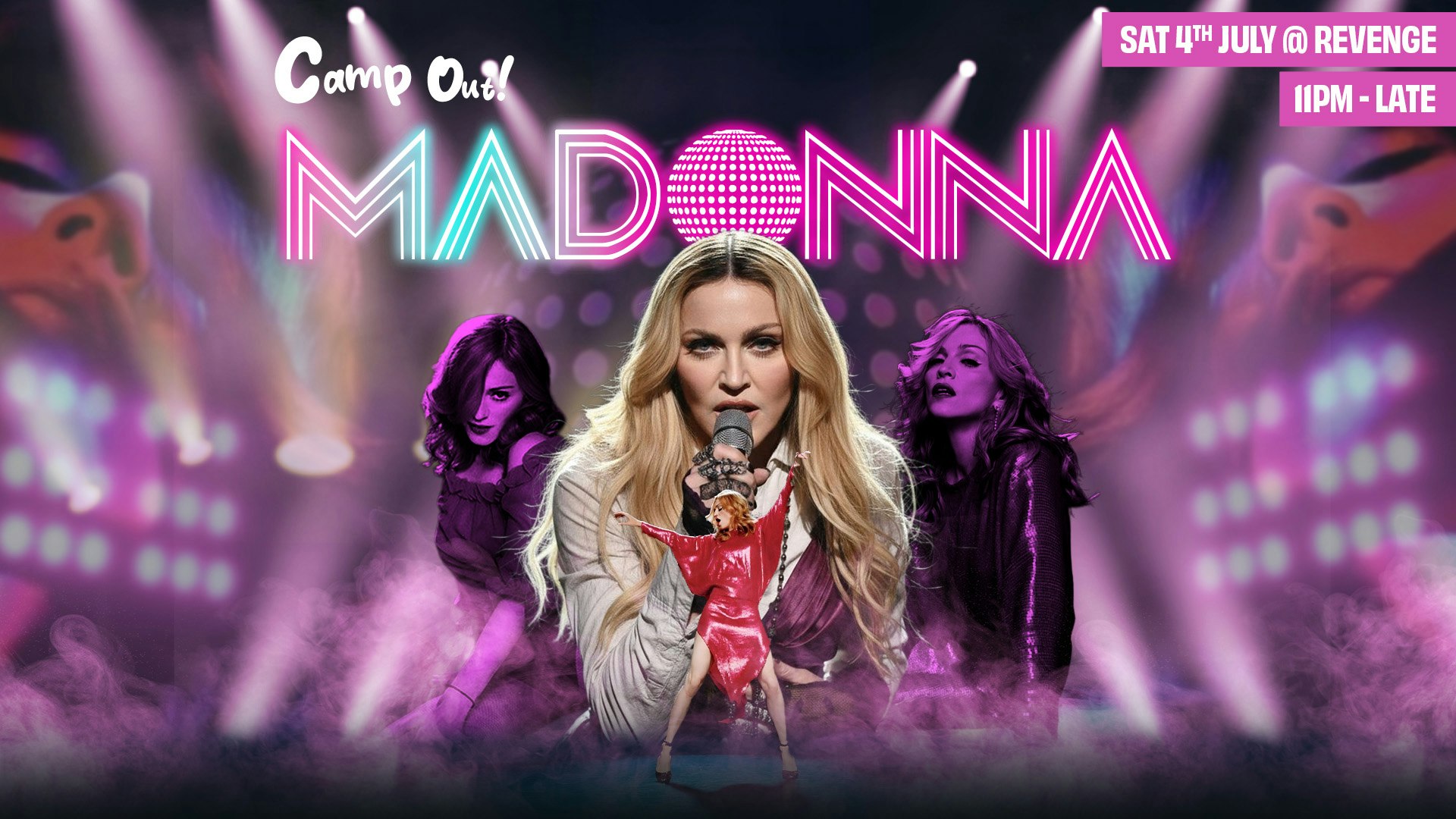Camp Out: Madonna! @ Revenge