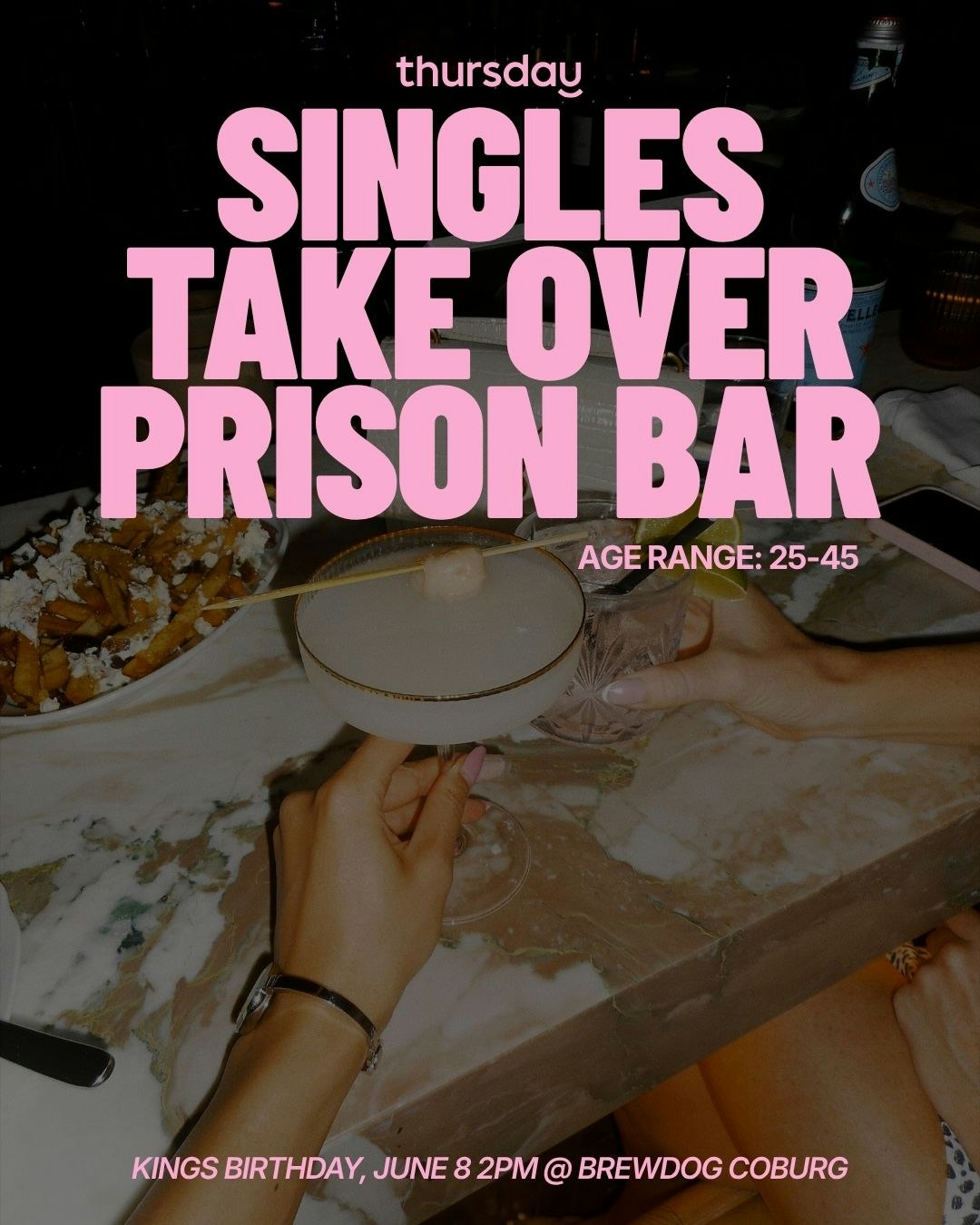 Monday | Singles Takeover Prison Bar (25-45) | Coburg