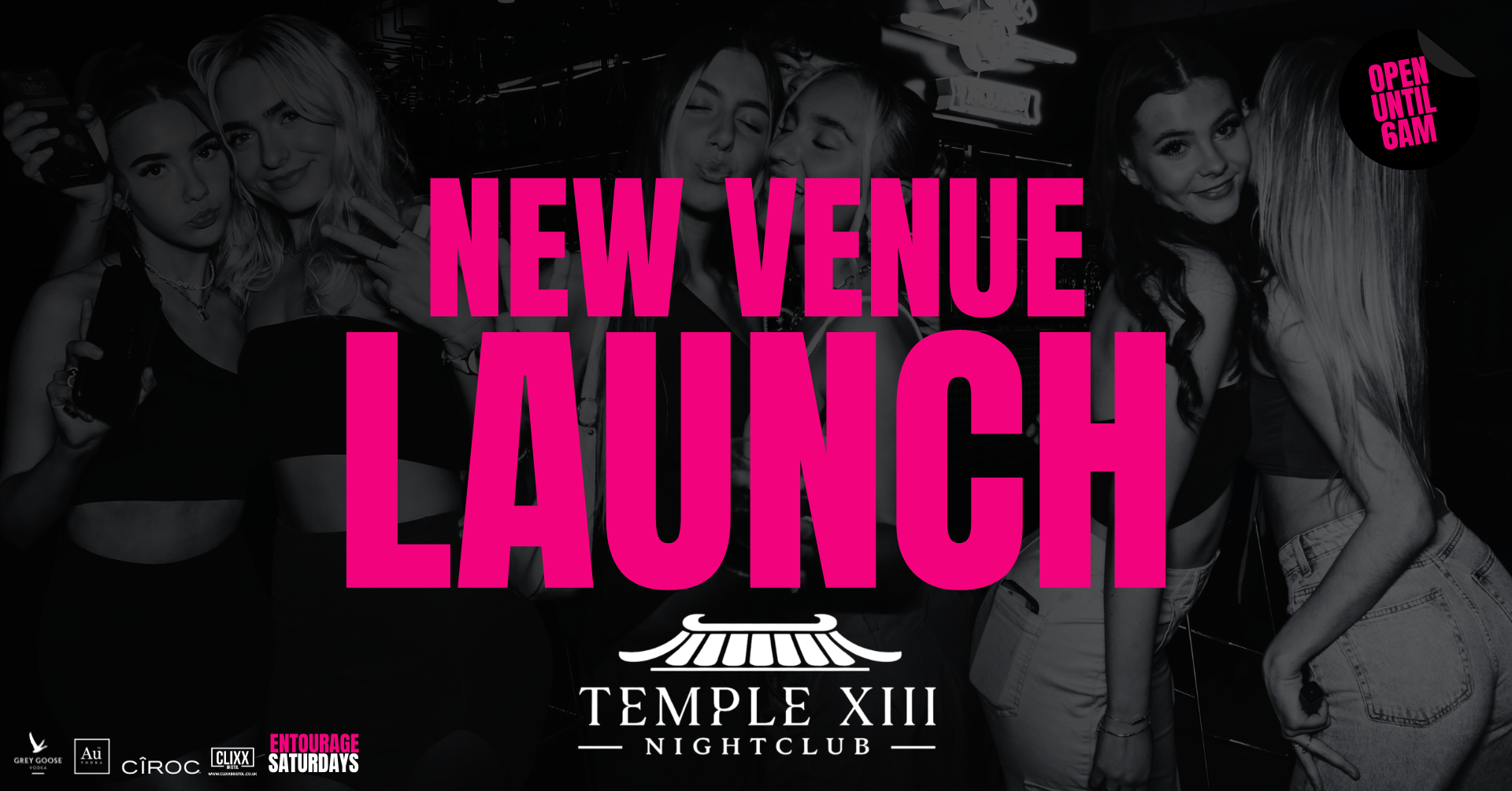 Entourage Saturdays 🔥 NEW VENUE LAUNCH X Temple XIII