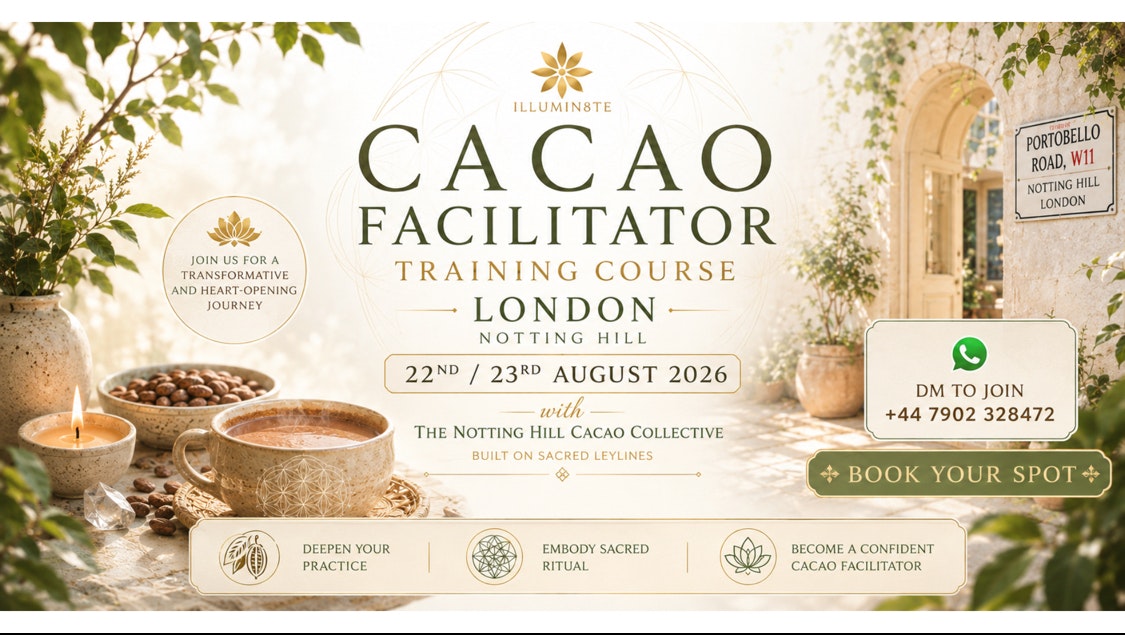 Cacao Facilitator Training Course / Wingsofbuddha / Sonia  (14th Tuesday / 15th Wednesday JULY) @ THE LIGHTHOUSE HUB