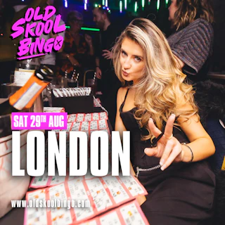 Old Skool Bingo Sat 29th August London