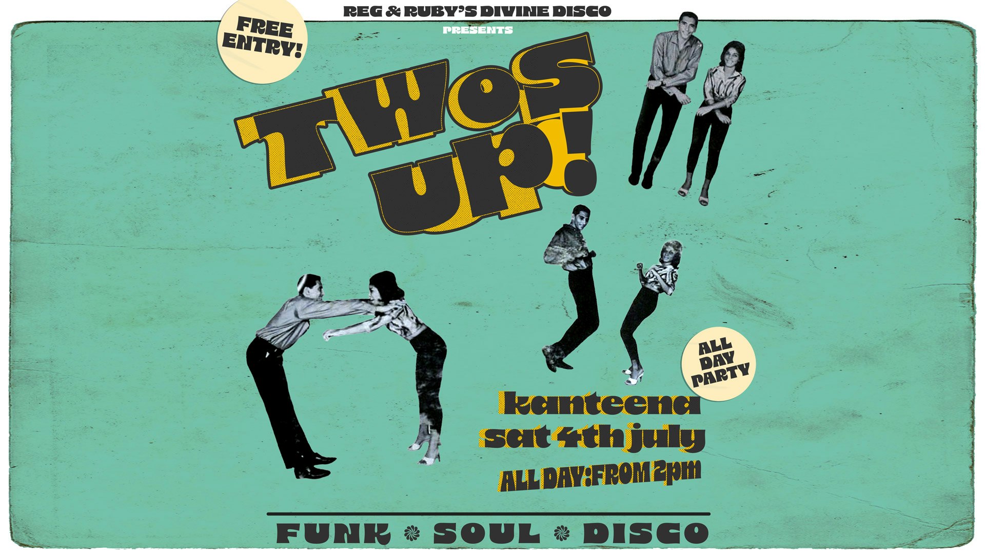 REG & RUBY’S DIVINE DISCO Presents: TWO’S UP! DAY PARTY