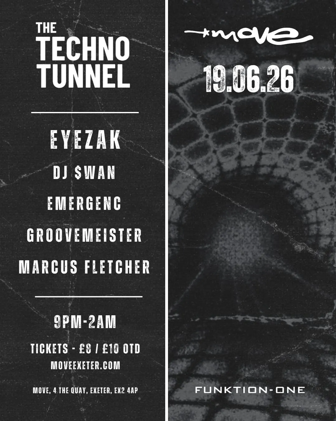 The Techno Tunnel | 19.06.26 | Move Exeter at Move, Exeter on 19th Jun ...