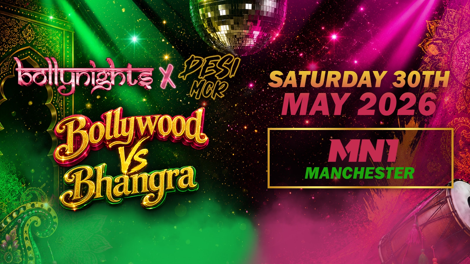 Bollynights Manchester | Bollywood VS Bhangra  | Saturday 30th May | MN1