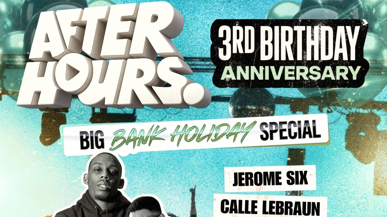 BOOM BOOM PROMOTIONS PRESENTS… AFTER HOURS – 3RD BIRTHDAY ANNIVERSARY