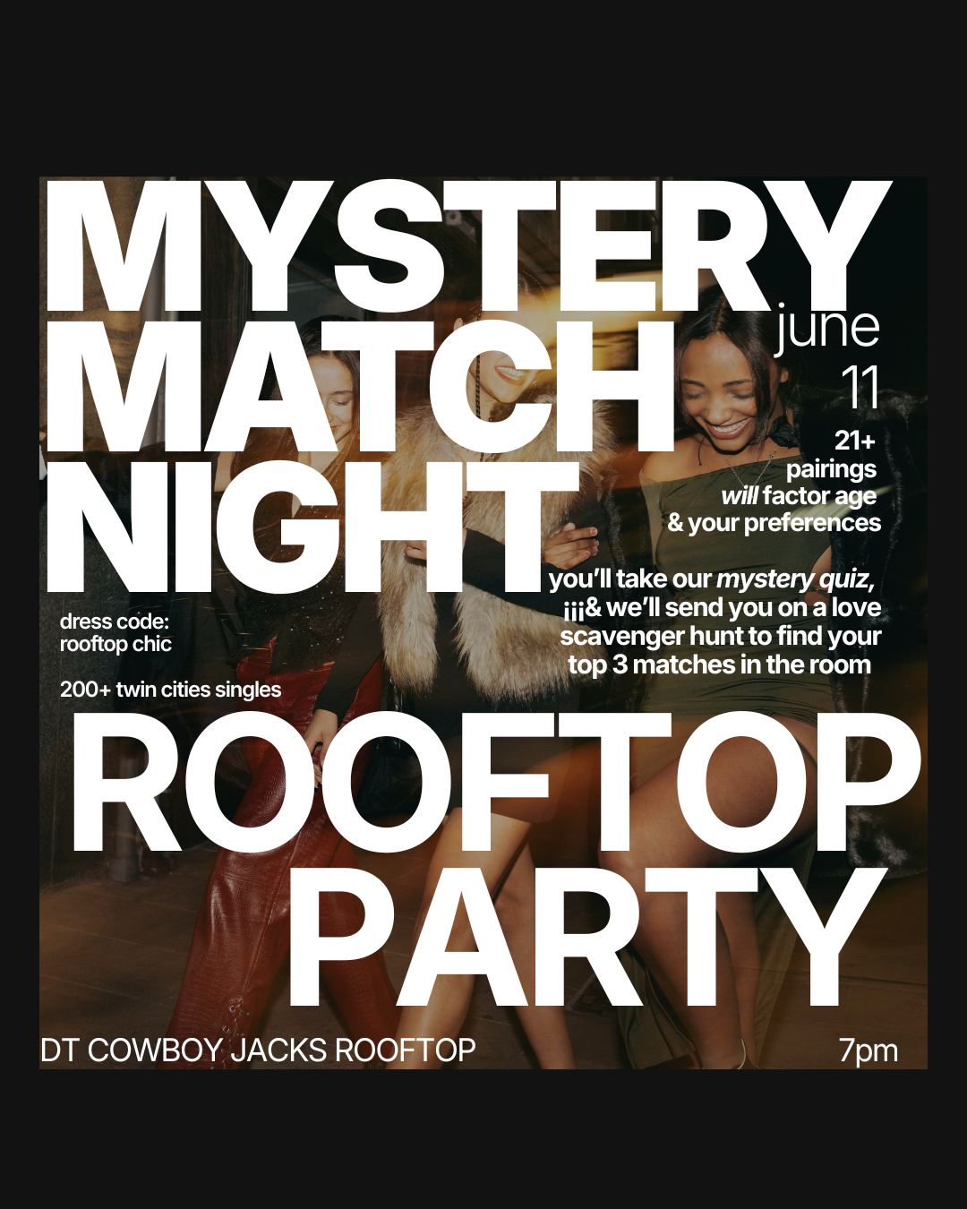 THURSDAY | MYSTERY MATCH NIGHT ROOFTOP PARTY 📍COWBOY JACKS ROOFTOP | Book at thursday.com