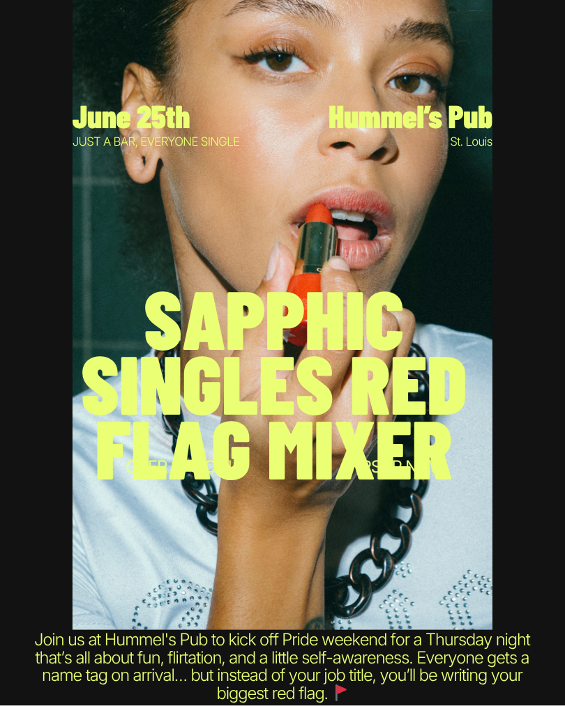 Thursday | Sapphic Singles Red Flag Mixer at Hummel’s Pub | St. Louis