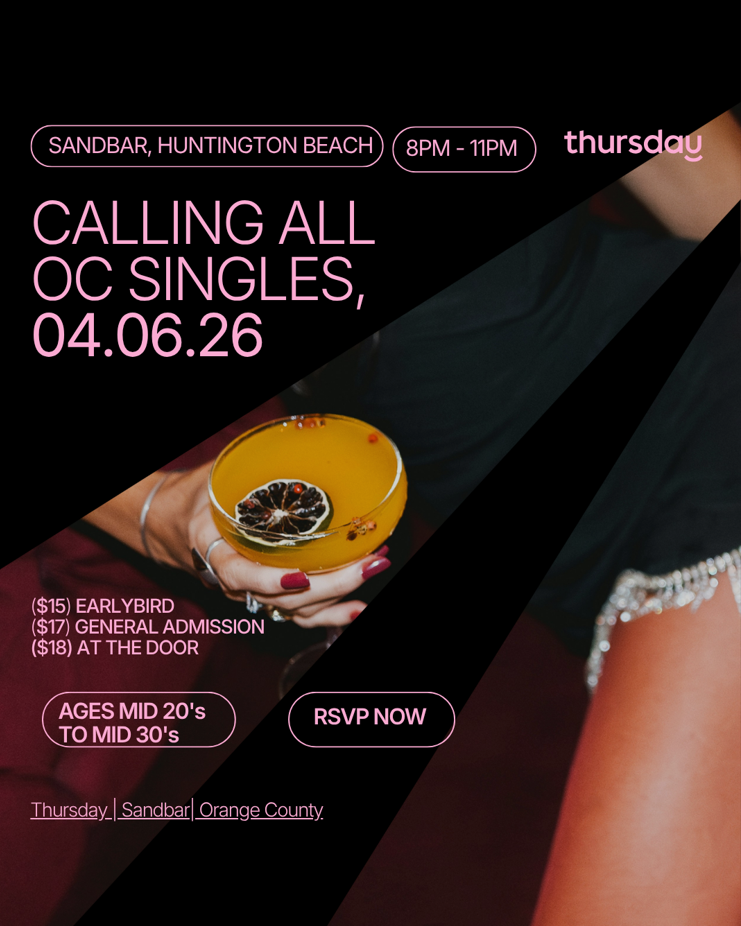Thursday | Sandbar | Orange County