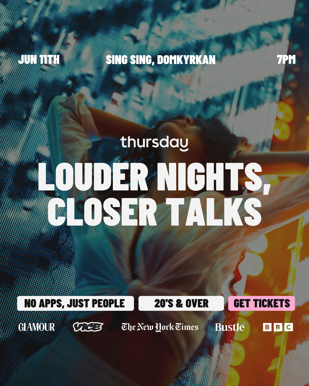 Thursday | Louder Nights, Closer Talks | Gothenburg | Book at thursday.com