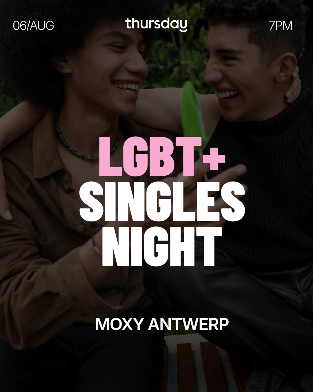 Thursday | LGBT+ Singles evening at Moxy Hotel | Antwerp