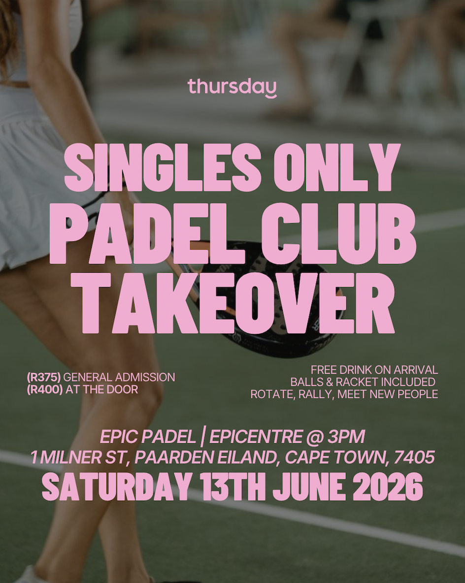 Thursday | Padel Club Takeover | Cape Town