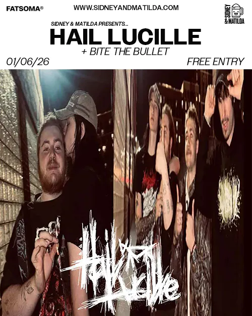 S&M Presents: Hail Lucille — SIDNEY & MATILDA