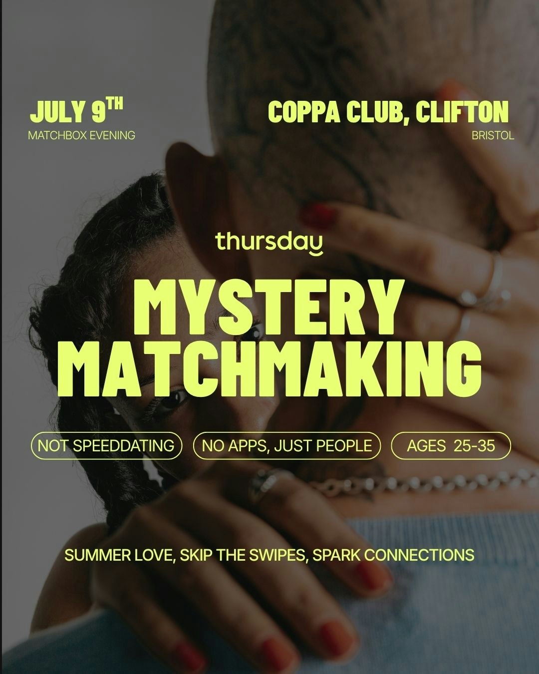 Thursday | Mystery Matchmaking | Bristol