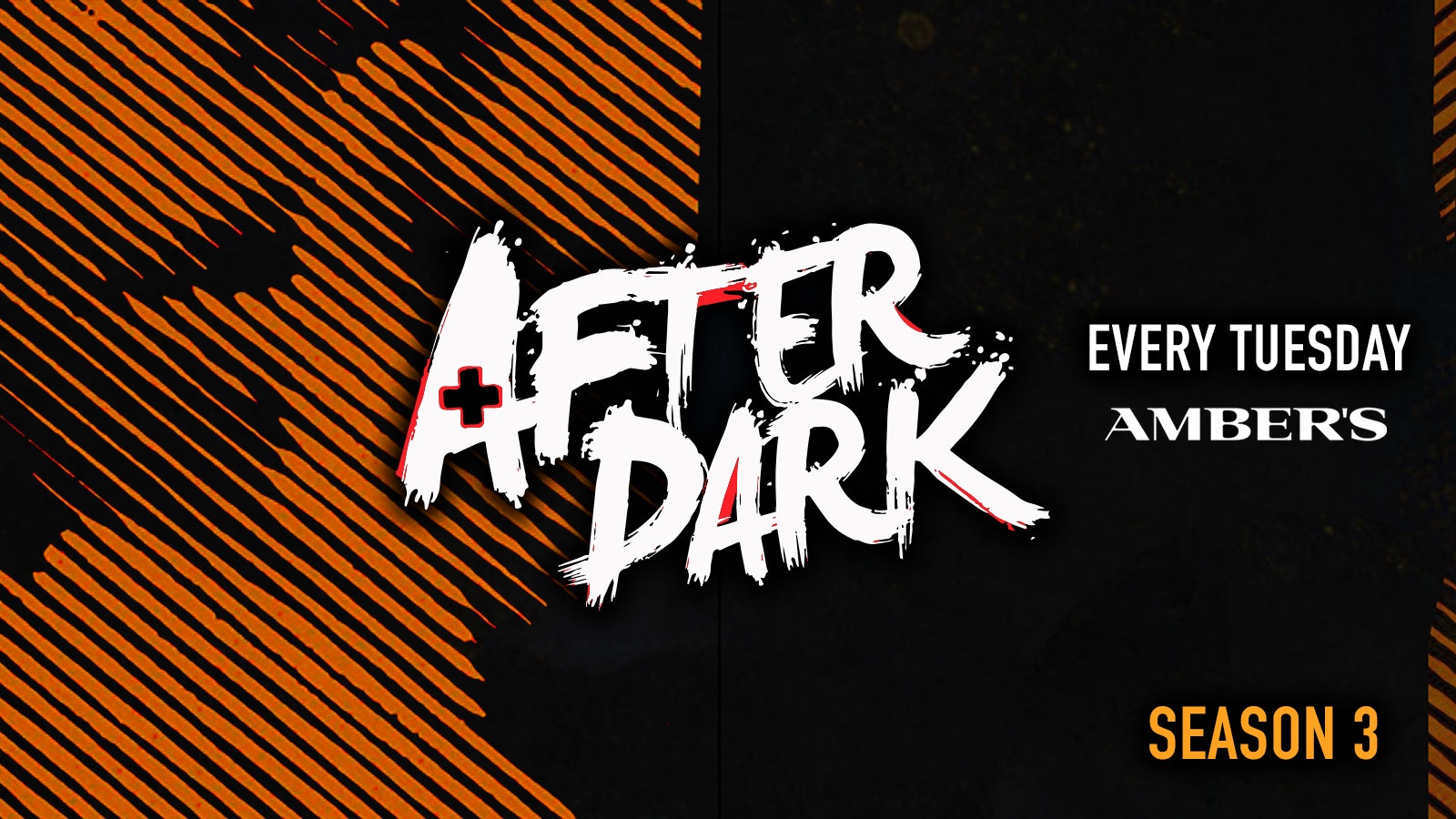 After Dark Tuesdays @ Ambers 🧡 Opening Party! Manchester’s Biggest Tuesday Night! ⚡️ Sells Out Every Week! ❤️‍🔥 Season 3