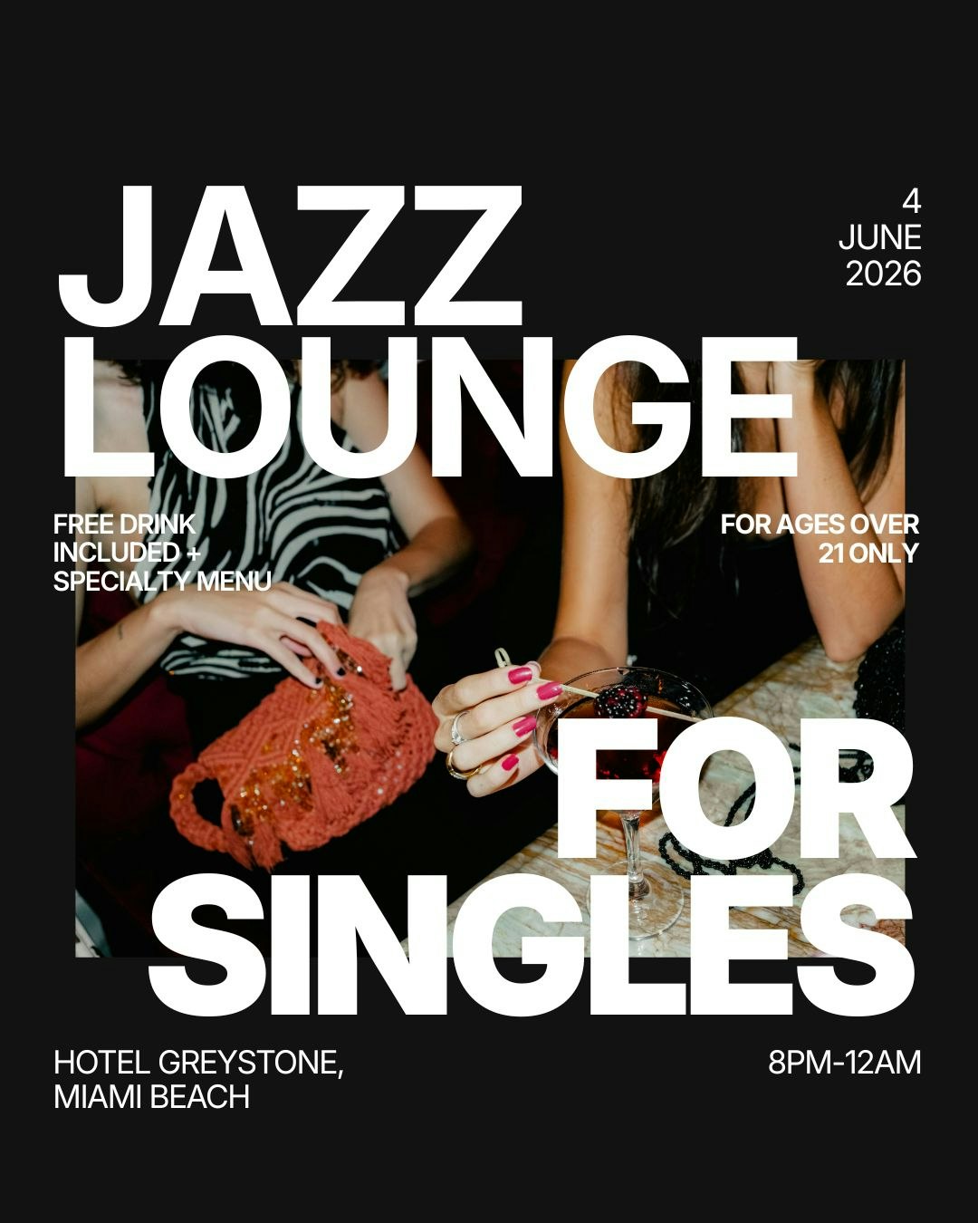 Thursday | Live Jazz Night for Singles 🎷 Hotel Greystone | Miami Beach