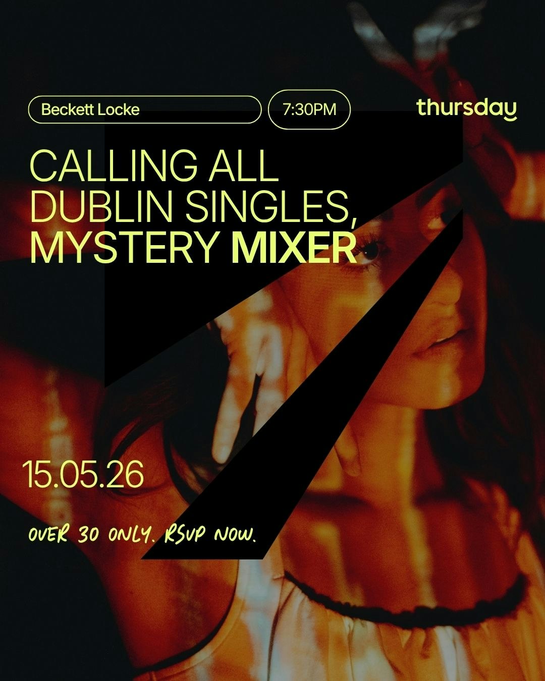 Friday | Matchbox Mixer  | Dublin