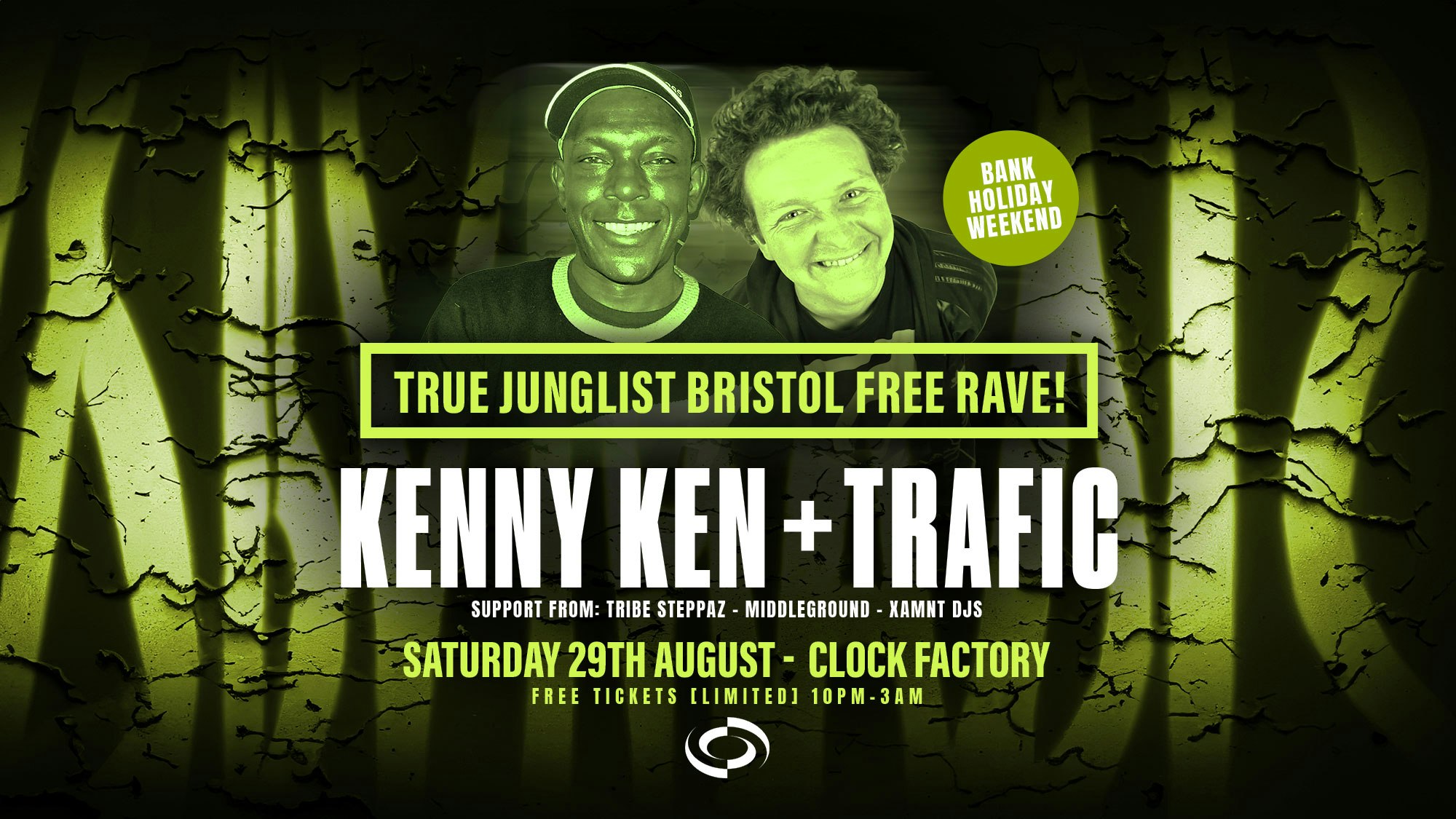 True Junglist FREE RAVE – Kenny Ken + Trafic MC [Bank Holiday Weekend]