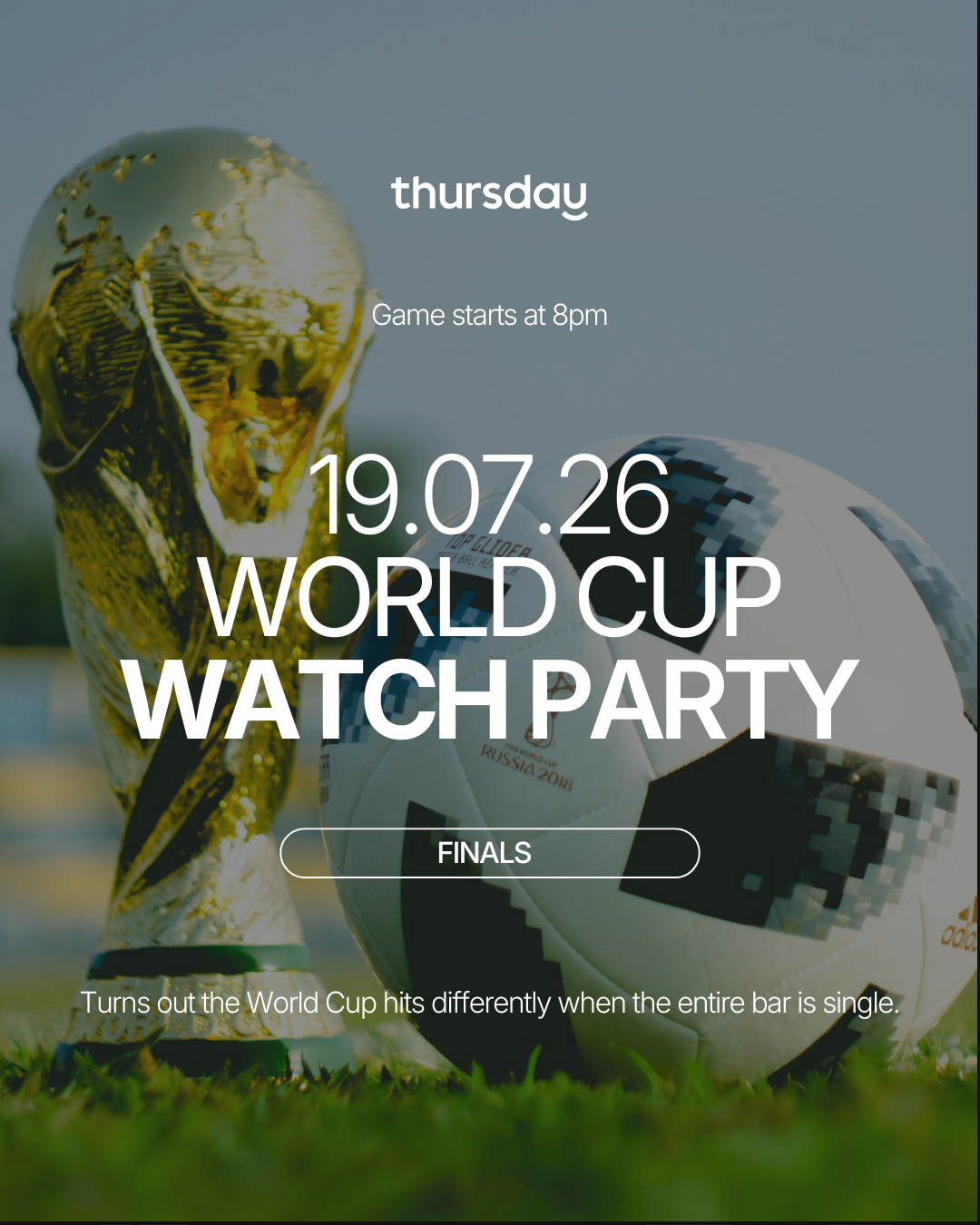 Sunday | World Cup Watch Party  | Finals