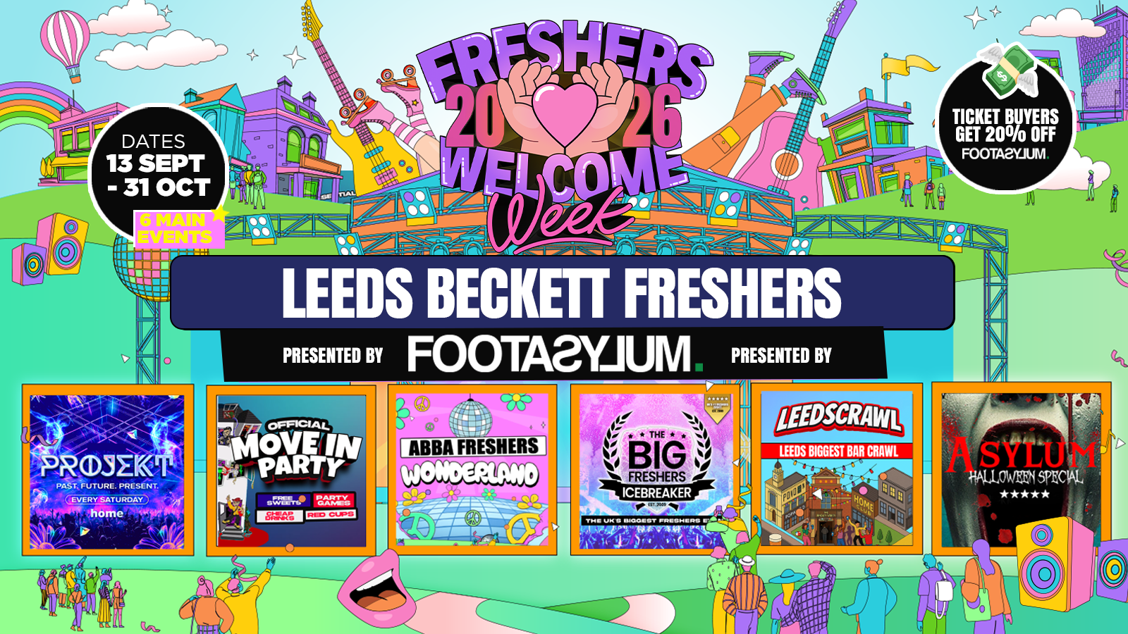 ⚠️ EXAM FLASH SALE – FREE QUEUE JUMP WITH EVERY TICKET! Beckett Freshers Welcome Week 2026 🎓 – Presented by FOOTASYLUM – UK Largest Freshers Events- Sold Out 10 Years Running 🏆