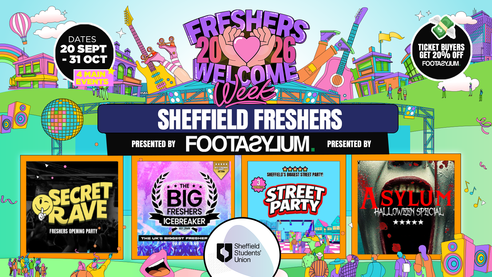 ⚠️SALE 20% OFF – Sheffield OFFICIAL Freshers Welcome Week 2026 🎓 – Presented by FOOTASYLUM – UK Largest Freshers Events – Sold out 10 years Running 🏆