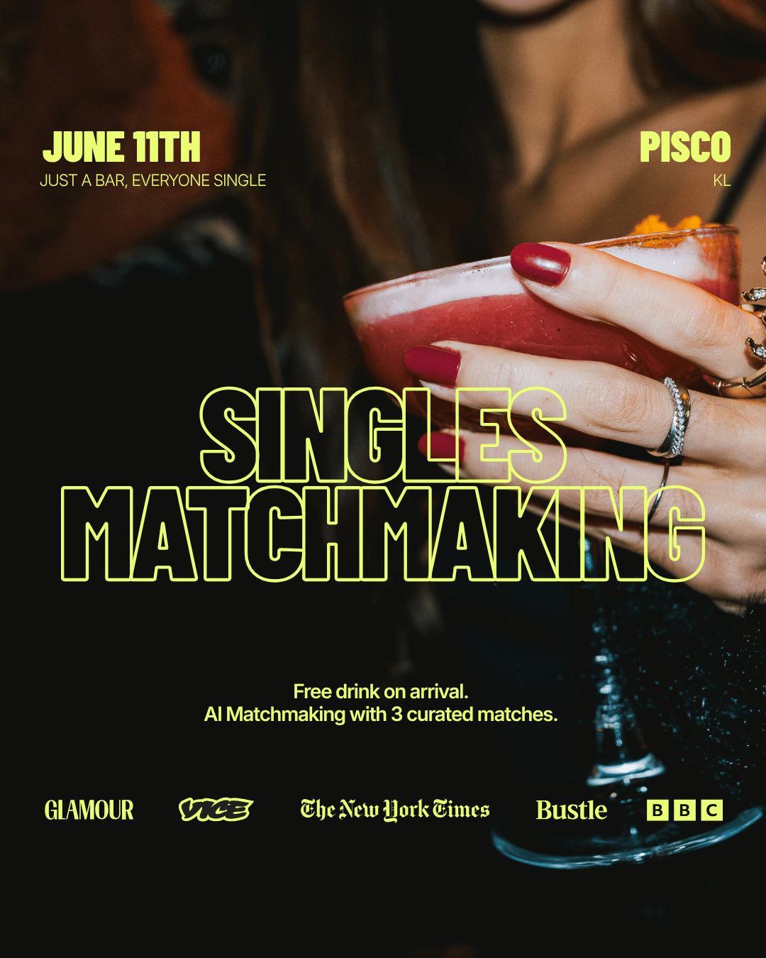 Thursday | Singles Matchmaking (26+) | Pisco, KL