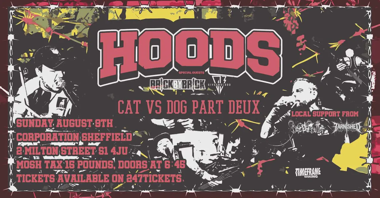 Hoods poster at Corporation